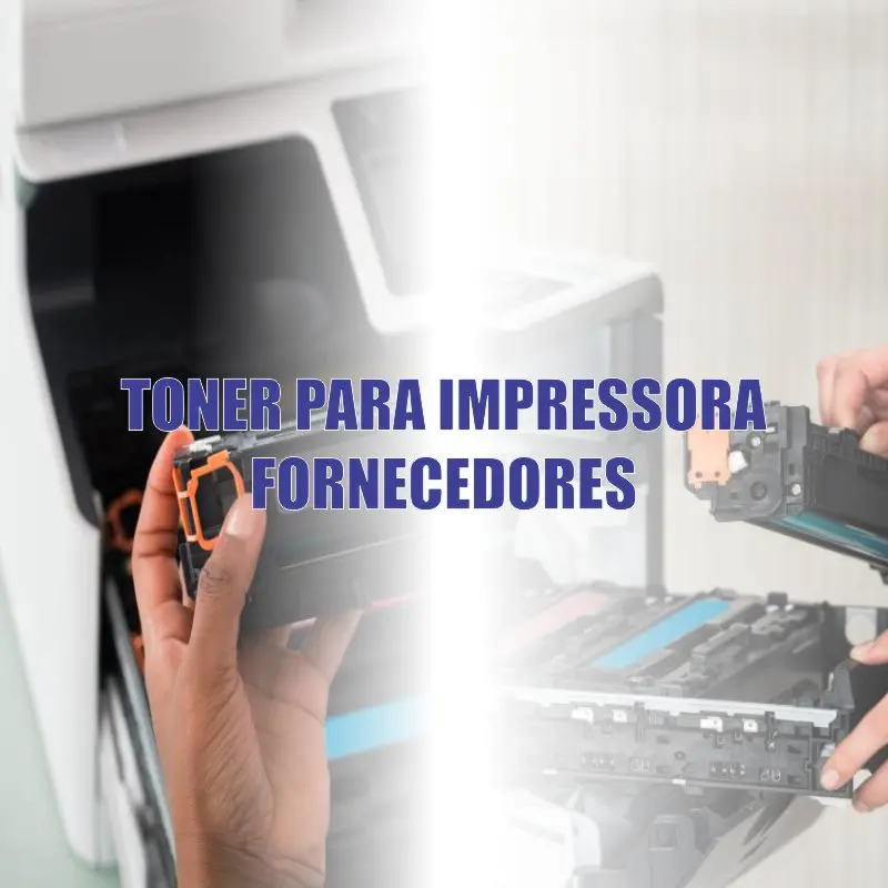 Toner para impressora fornecedores